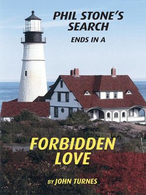 cover image of Phil Stone's Search Ends in a Forbidden Love